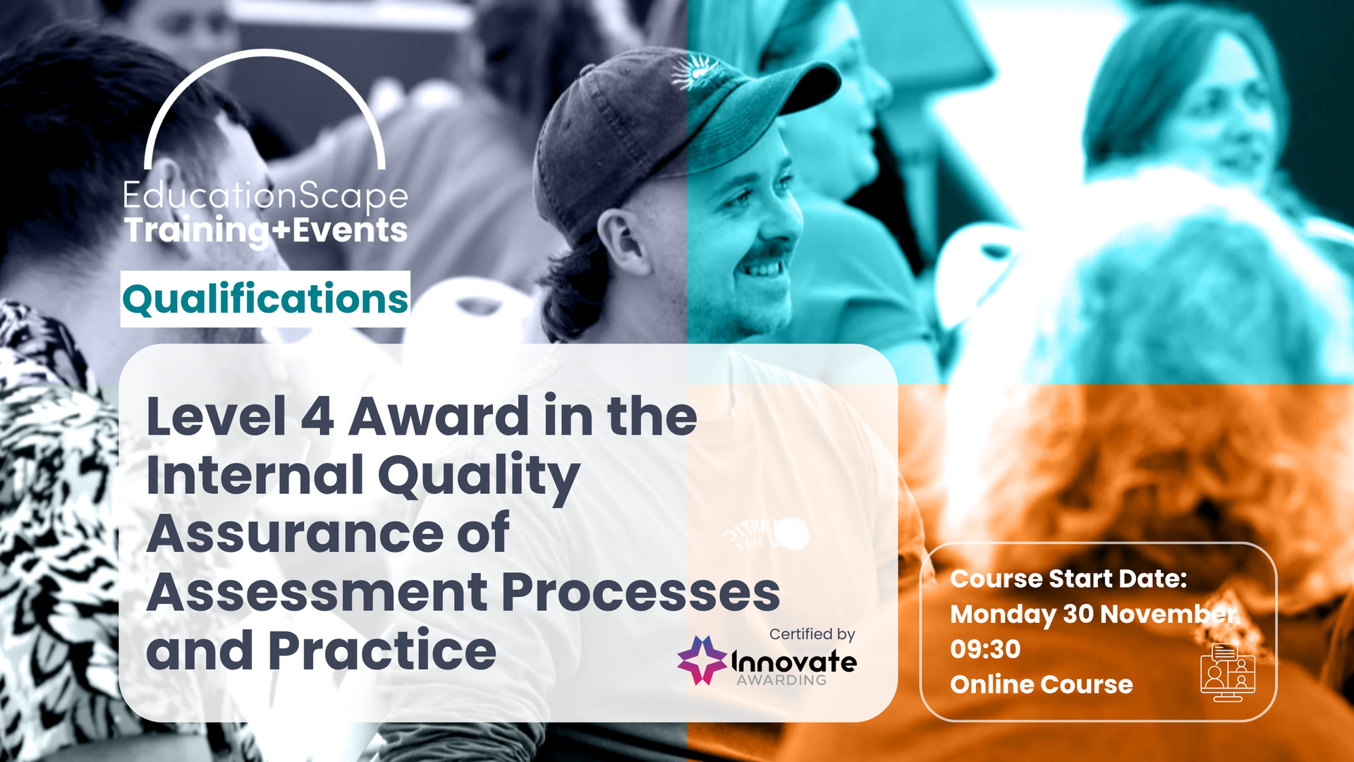 EducationScape banner promoting Training+Events about Qualifications and a Level 4 Award in Internal Quality Assurance of Assessment Processes and Practice; includes course start date and online course option.